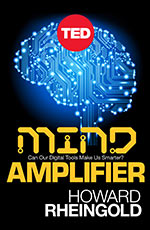 Mind Amplifier: Can Our Digital Tools Make Us Smarter?